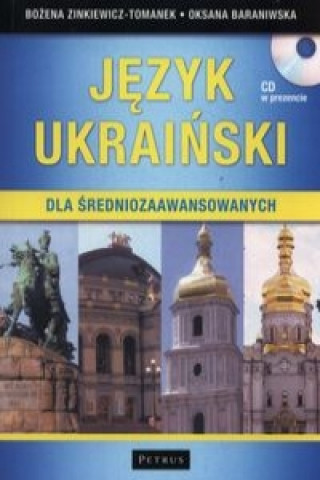 Jezyk ukrainski dla sredniozaawansowanych + CD