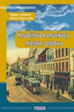 Koszalinska komunikacja miejska i plazowa