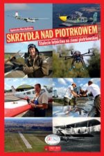 Skrzydla nad Piotrkowem