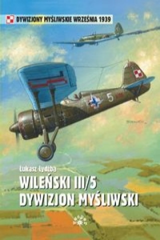 Wilenski III/5 Dywizjon Mysliwski