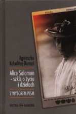 Alice Salomon - szkic o zyciu i dzielach