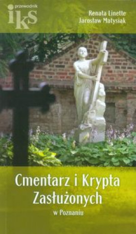 Cmentarz i Krypta Zasluzonych w Poznaniu