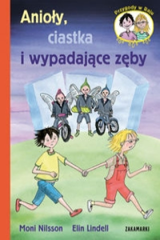 Anioly, ciastka i wypadajace zeby