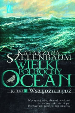 Wielki Polnocny Ocean Ksiega 5  Wszedziebadz