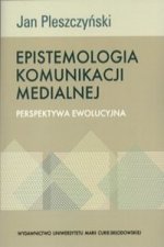 Epistemologia komunikacji medialnej