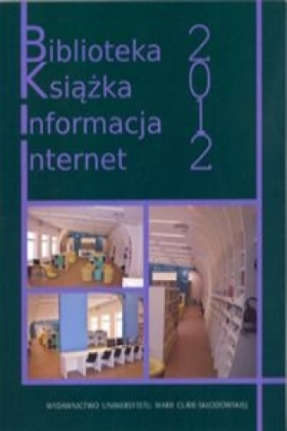 Biblioteka ksiazka informacja Internet 2012