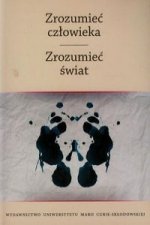 Zrozumiec czlowieka Zrozumiec swiat Tom 2