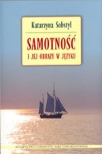 Samotnosc i jej obrazy w jezyku