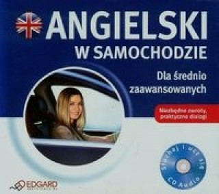 Angielski w samochodzie Dla srednio zaawansowanych