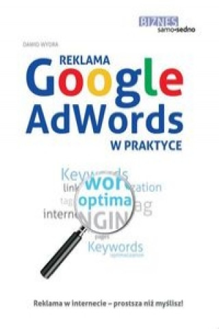 Reklama Google AdWords w praktyce