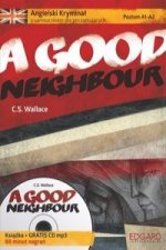 Angielski Kryminal z samouczkiem dla poczatkujacych A Good Neighbour