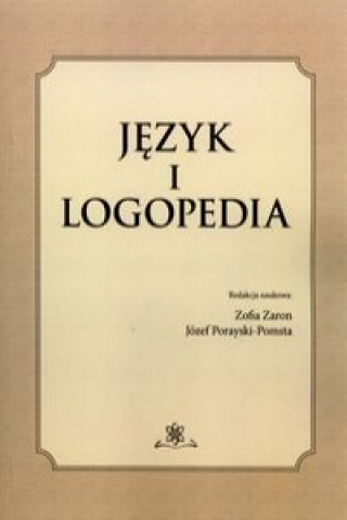 Jezyk i logopedia