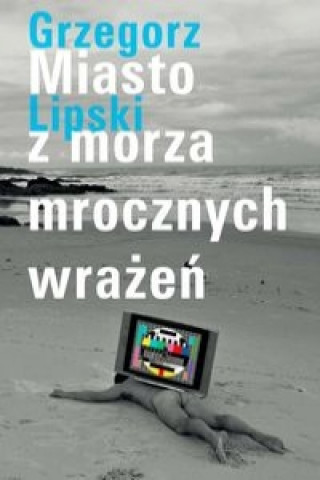 Miasto z morza mrocznych wrazen