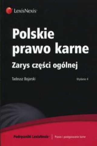 Polskie prawo karne Zarys czesci ogolnej