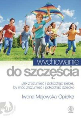 Wychowanie do szczescia