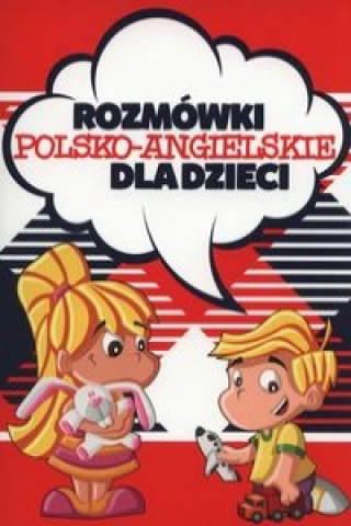Rozmowki polsko-angielskie dla dzieci