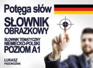 Potega slow slownik obrazkowy niemiecko - polski
