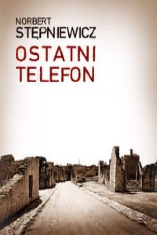 Ostatni telefon