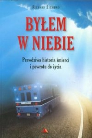 Bylem w niebie