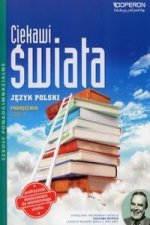 Ciekawi swiata Jezyk polski Podrecznik wieloletni Czesc 2 Zakres podstawowy i rozszerzony