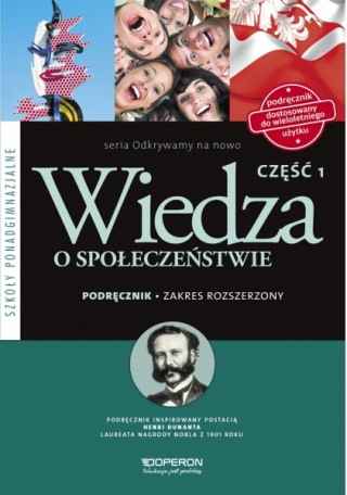 Odkrywamy na nowo Wiedza o spoleczenstwie Podrecznik wieloletni Czesc 1 Zakres rozszerzony