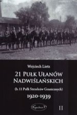 21 Pulk Ulanow Nadwislanskich 1920-1939 Tom 2