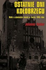 Ostatnie dni Kolobrzegu