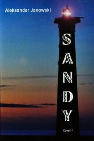 Sandy Czesc 1