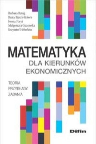 Matematyka dla kierunkow ekonomicznych