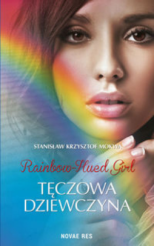 Rainbow-Hued Girl Teczowa Dziewczyna