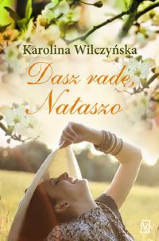 Dasz rade, Nataszo