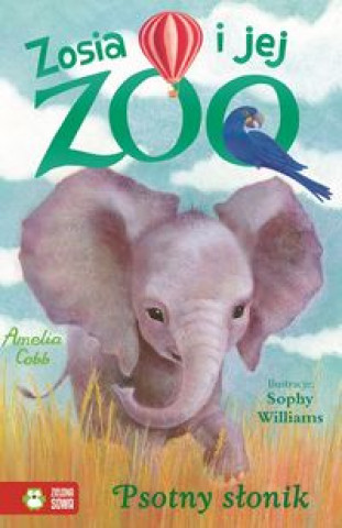 Zosia i jej zoo Psotny slonik