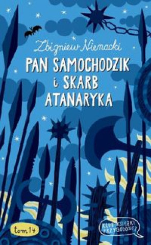 Pan Samochodzik i skarb Atanaryka Tom 14