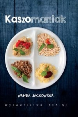Kaszomaniak (Wanda Jackowska)(Miękka)