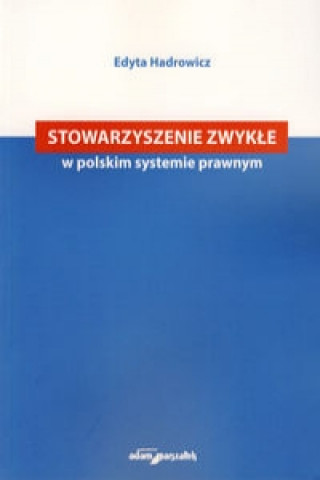 Stowarzyszenie zwykle w polskim systemie prawnym