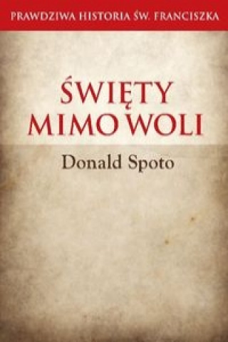 Swiety mimo woli