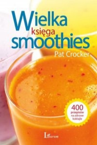 Wielka ksiega smoothies