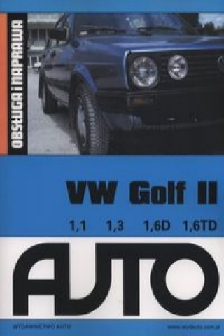 VW Golf II Obsluga i naprawa