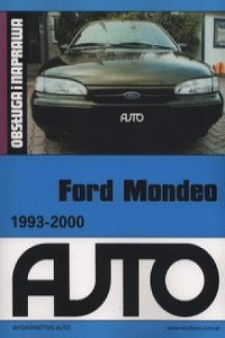 Ford Mondeo 1993-2000 Obsluga i naprawa
