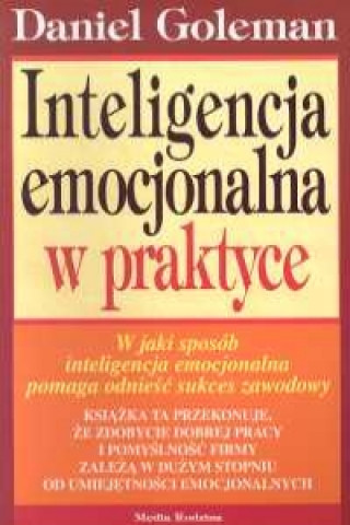 Inteligencja emocjonalna w praktyce