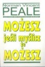 Mozesz jesli myslisz ze mozesz