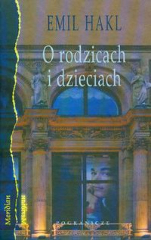 O rodzicach i dzieciach