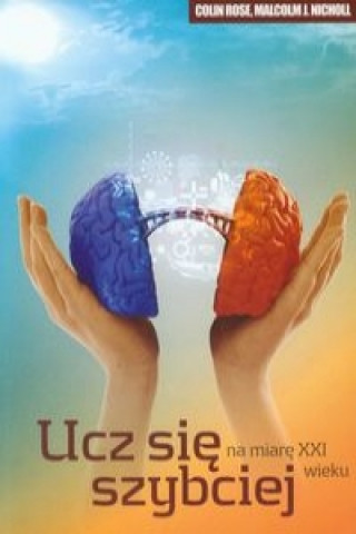 Ucz sie szybciej na miare XXI wieku