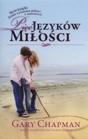 Piec jezykow milosci