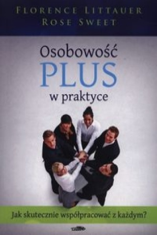 Osobowosc plus w praktyce