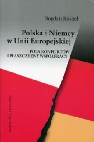 Polska i Niemcy w Unii Europejskiej
