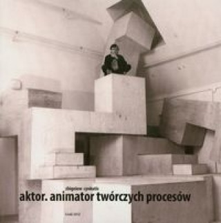 Aktor Animator tworczych procesow