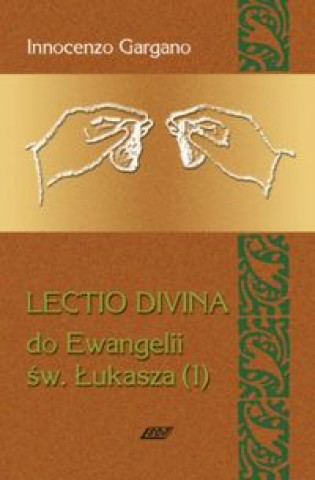 Lectio Divina 4 Do Ewangelii Sw Lukasza 1