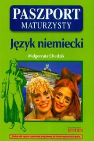 Paszport maturzysty Jezyk niemiecki + CD