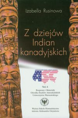 Z dziejow Indian kanadyjskich